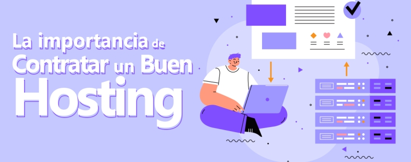 La importancia de contratar un buen hosting